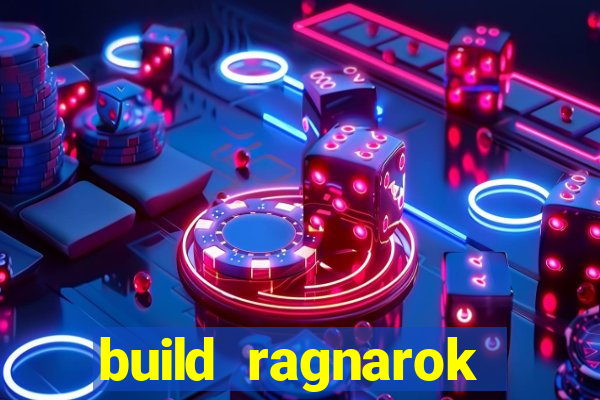 build ragnarok history reborn farm